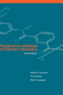 Preparative methods of polymer chemistry