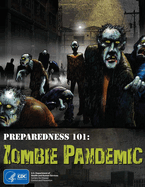 Preparedness 101: Zombie Pandemic