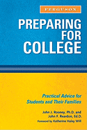 Preparing for College: Practical Advice for Students and Their Families