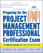 Preparing for the Project Management Professional: PMP Certification Exam