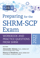 Preparing for the Shrm-Scp(r) Exam: Workbook and Practice Questions from Shrm, Second Edition