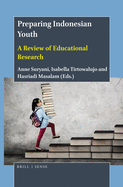 Preparing Indonesian Youth: A Review of Educational Research