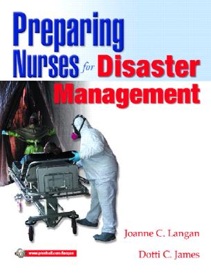Preparing Nurses for Disasters Management - Langan, Joanne C