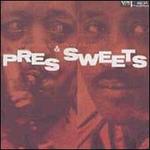 Pres and Sweets