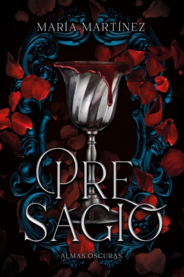 Presagio (Almas Oscuras #2) - Martinez, Maria