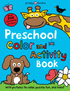 Preschool Color & Activity Book: With Pictures to Color, Puzzle Fun, and More!