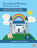 Preschool Phonics: Single Letter Sounds (Fairytale Edition)