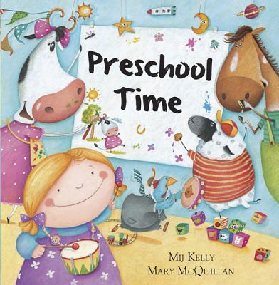 Preschool Time - Kelly, Mij