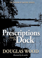 Prescriptions from the Dock
