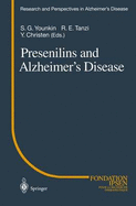 Presenilins and Alzheimer S Disease