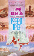 Present Tense: Round Two of the Great Game - Duncan, Dave