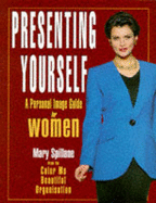 Presenting Yourself: Personal Image Guide for Women
