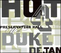 Preservation Hall Hot 4 With Duke Dejan - Preservation Hall Jazz Band