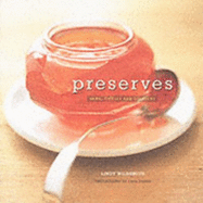 Preserves: Jams,Pickles and Preserves - Wildsmith, Lindy