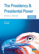 Presidency and Presidential Power