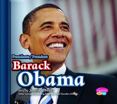 Presidente/President Barack Obama - Marks, Jennifer L