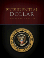Presidential Dollar Collector's Folder