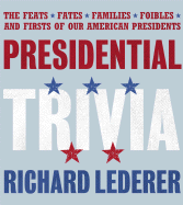 Presidential Trivia