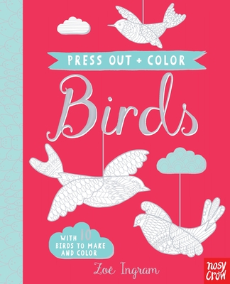 Press Out and Color: Birds - 