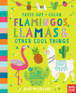 Press Out and Color: Flamingos, Llamas & Other Cool Things