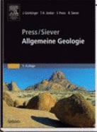 Press/Siever - Allgemeine Geologie - Grotzinger, John, and Schweizer, V (Translated by), and Jordan, Thomas H