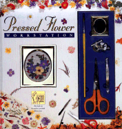 Pressed Flower Workstation - Warner, Rita, and Pepper, Sylvia, and Jackson, Brenda