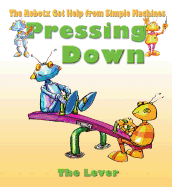Pressing Down: The Lever