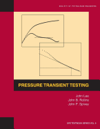 Pressure Transient Testing: Textbook 9