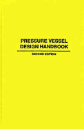 Pressure Vessel Design Handbook 2nd Edition