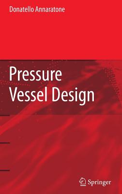 Pressure Vessel Design - Annaratone, Donatello