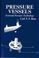 Pressure Vessels: External Pressure Technology