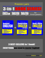 Preston Lee's 3-in-1 Book Series! Beginner English, Conversation English & Read & Write English Lesson 1 - 40 For Finnish Speakers