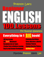 Preston Lee's Beginner English 100 Lessons for Russian Speakers