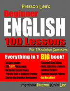 Preston Lee's Beginner English 100 Lessons For Ukrainian Speakers