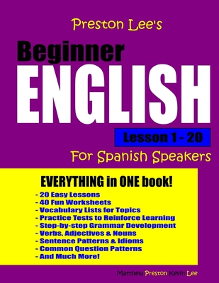 Preston Lee's Beginner English Lesson 1 - 20 For Spanish Speakers - Lee, Kevin, and Preston, Matthew