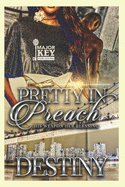 Pretty In Preach: His Weapon Her Blessing
