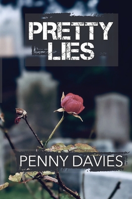 Pretty Lies - Davies, Penny