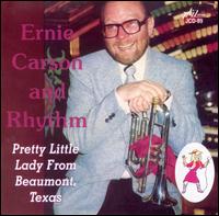 Pretty Little Lady from Beaumont, Texas - Ernie Carson