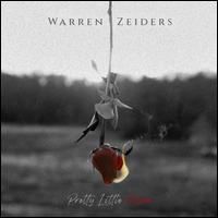 Pretty Little Poison - Warren Zeiders