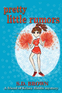 Pretty Little Rumors - Brown, S D