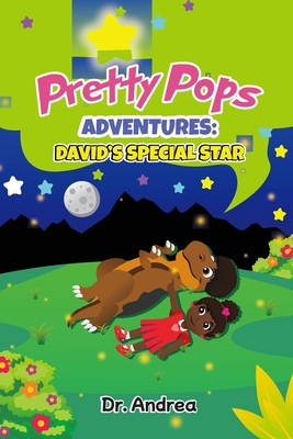 Pretty Pops Adventures: David's Special Star - Carter, Andrea