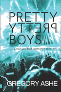 Pretty Pretty Boys