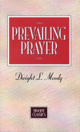 Prevailing Prayer