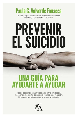 Prevenir El Suicidio - Garcia Valverde, Paula