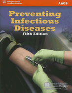 Preventing Infectious Diseases - Lindsey, Jeffrey, PH.D., and Gulli, Benjamin (Editor), and Krohmer, Jon R, M.D. (Editor)