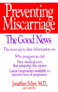 Preventing Miscarriage - Scher, Jonathan, and Dix, Carol