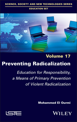 Preventing Radicalization - El Ourmi, Mohammed