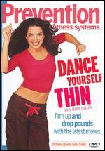 Prevention Fitness Systems: Dance Yourself Thin