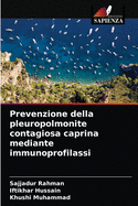 Prevenzione della pleuropolmonite contagiosa caprina mediante immunoprofilassi