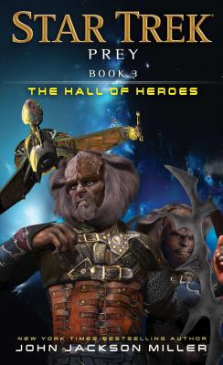 Prey: Book Three: The Hall of Heroes - Miller, John Jackson